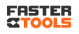 FASTER TOOLS